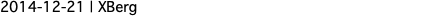 2014-12-21 | XBerg